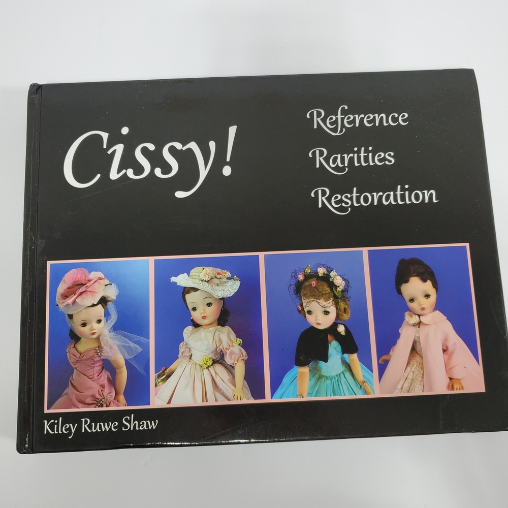 Cissy! Reference Rarities and Restoration Kiley Ruwe Shaw Signed Hardcover‎ Book
